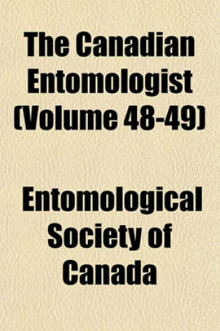 Cover of The Canadian Entomologist (Volume 48-49)