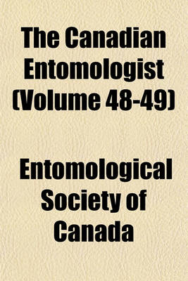 Book cover for The Canadian Entomologist (Volume 48-49)