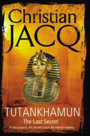 Cover of Tutankhamun: The Last Secret