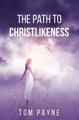 Cover of The Path to Christlikeness