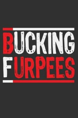 Cover of Bucking Furpees