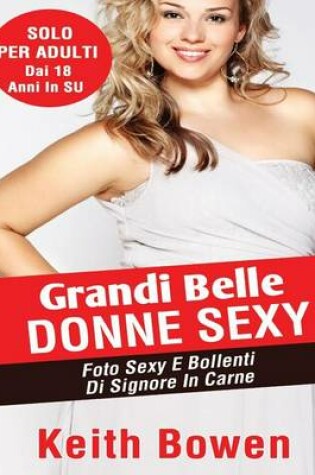 Cover of Grandi Belle Donne Sexy