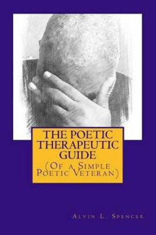Cover of The Poetic Therapeutic Guide