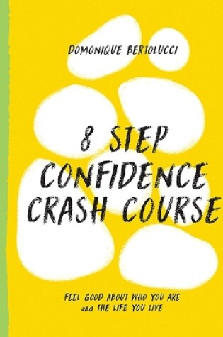 Cover of 8 Step Confidence Course