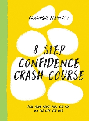 Book cover for 8 Step Confidence Course