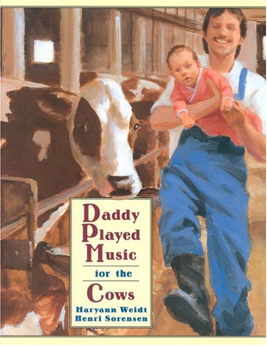 Cover of Daddy Played Music for the Cows