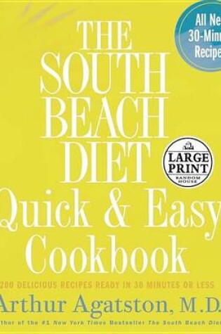 Cover of The South Beach Diet Quick and Easy Cookbook