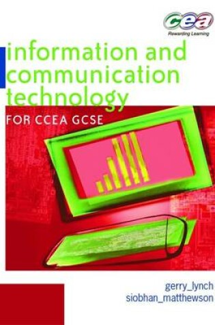 Cover of Information and Communication Technology for CCEA GCSE