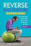 Book cover for Reverse Bad Posture Exercises