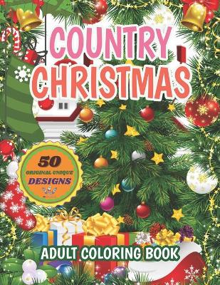 Book cover for Country Christmas Adult Coloring Book