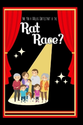 Cover of Are You a Willing Contestant in the Rat Race?
