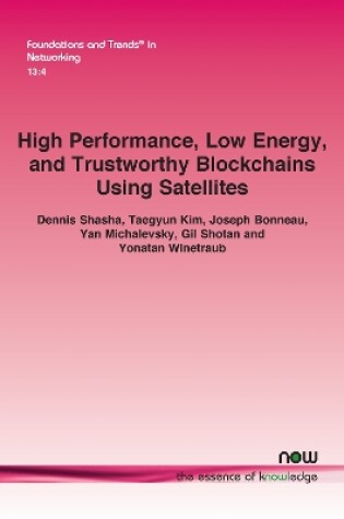 Cover of High Performance, Low Energy, and Trustworthy Blockchains Using Satellites