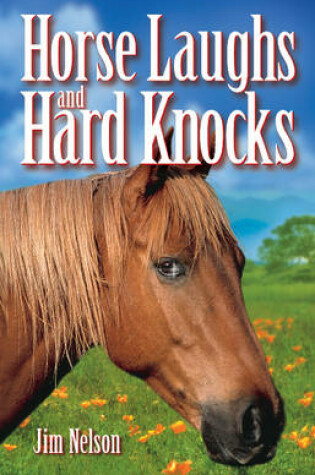 Cover of Horse Laughs and Hard Knocks