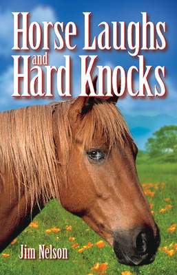 Book cover for Horse Laughs and Hard Knocks