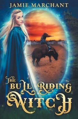 Cover of The Bull Riding Witch