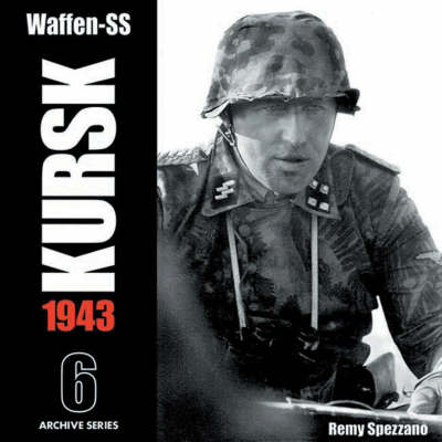 Book cover for Waffen-Ss: Kursk 1943, Vol. 6