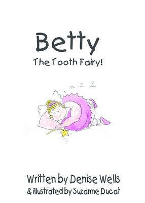 Book cover for Betty The Tooth Fairy