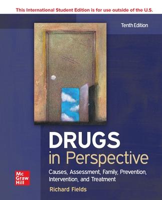 Book cover for ISE Drugs in Perspective: Causes, Assessment, Family, Prevention, Intervention, and Treatment