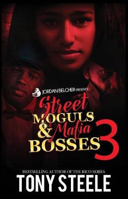 Book cover for Street Moguls & Mafia Bosses 3