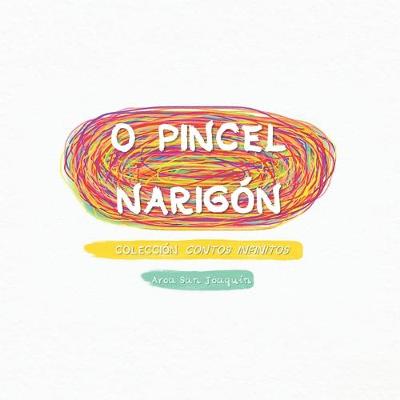 Cover of O Pincel Narigón