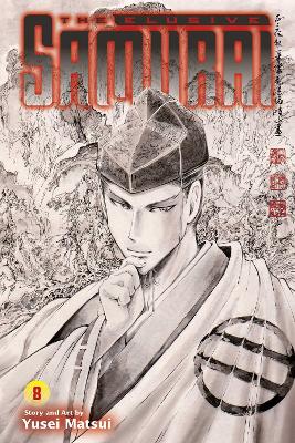 Cover of The Elusive Samurai, Vol. 8