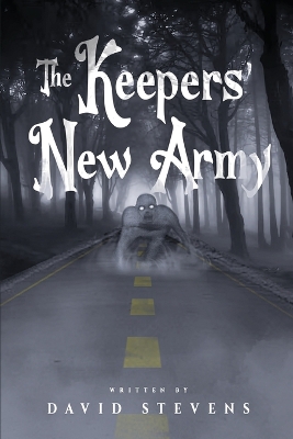 Book cover for The Keepers' New Army