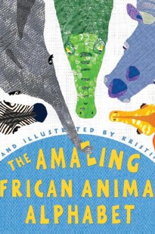 Cover of The Amazing African Animal Alphabet