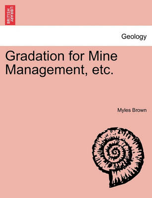 Book cover for Gradation for Mine Management, Etc.