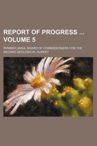 Cover of Report of Progress Volume 5