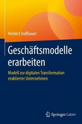 Cover of Geschäftsmodelle erarbeiten