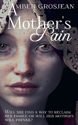 Book cover for A Mother's Pain