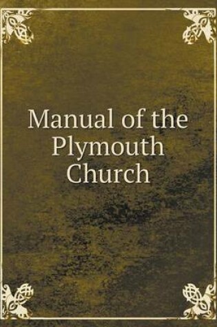 Cover of Manual of the Plymouth Church