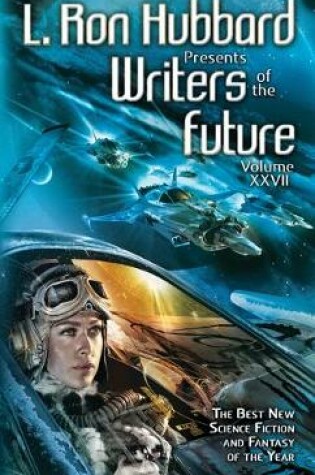 Cover of L. Ron Hubbard Presents Writers of the Future Volume 27