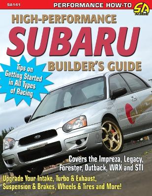 Cover of High-Performance Subaru Builder's Guide