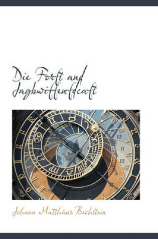 Cover of Die Forft and Jagbwiffenfdcaft