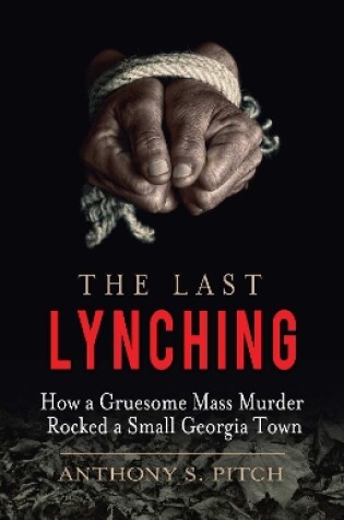 Cover of The Last Lynching