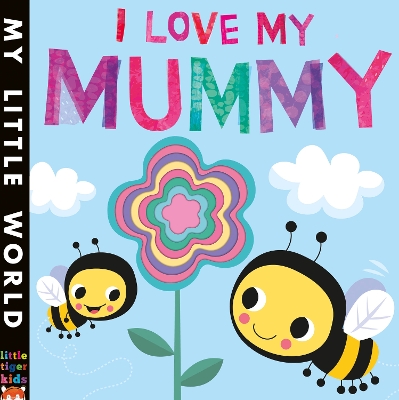 Book cover for I Love My Mummy