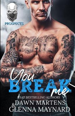 Book cover for You Break Me