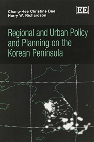 Cover of Regional and Urban Policy and Planning on the Korean Peninsula
