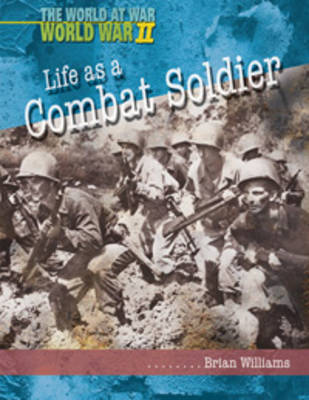 Book cover for Life as a Combat Soldier