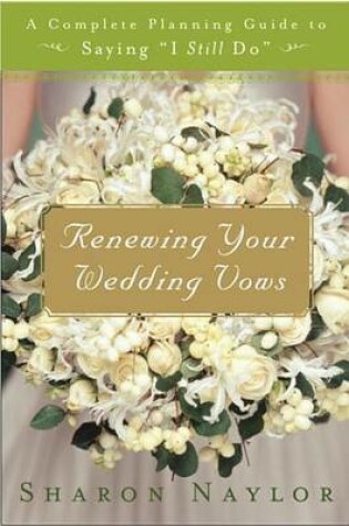 Cover of Renewing Your Wedding Vows