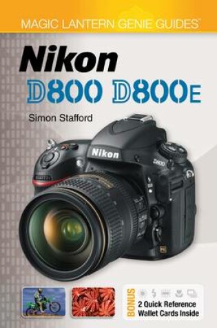 Cover of Magic Lantern Genie Guides®: Nikon D800 & D800E