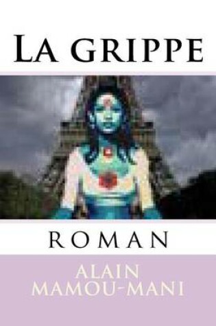 Cover of La grippe