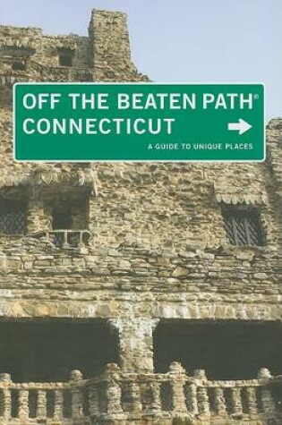 Cover of Connecticut Off the Beaten Path