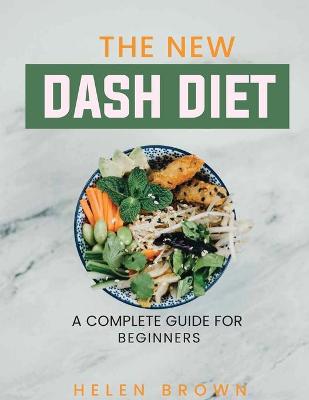 Book cover for The New Dash DIET