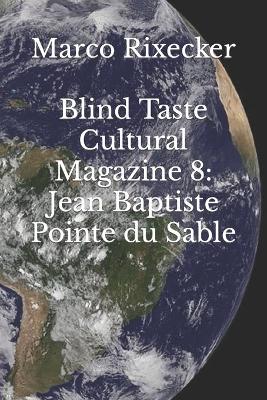 Book cover for Blind Taste Cultural Magazine 8