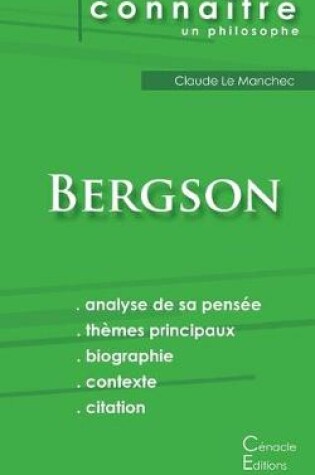 Cover of Comprendre Bergson (analyse complete de sa pensee)