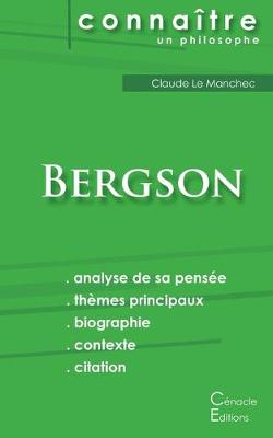 Book cover for Comprendre Bergson (analyse complete de sa pensee)