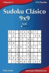 Book cover for Sudoku Clásico 9x9 - Fácil - Volumen 2 - 276 Puzzles