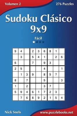 Cover of Sudoku Cl�sico 9x9 - F�cil - Volumen 2 - 276 Puzzles